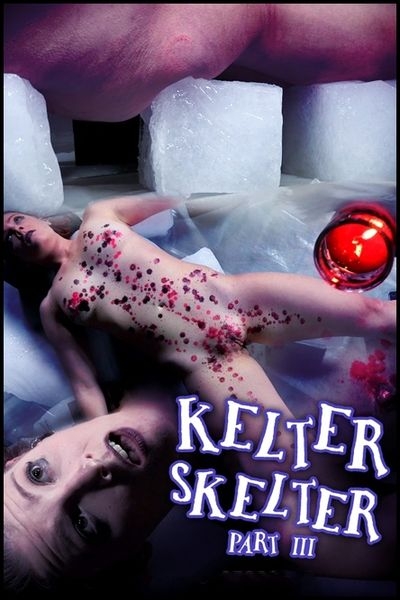 Kel Bowie - Kelter Skelter Part 3 (2020/HD/1.58 GB)