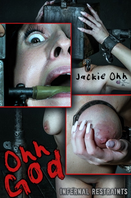 InfernalRestraints - Jackie Ohh - Ohh God (2020/HD/2.53 GB)